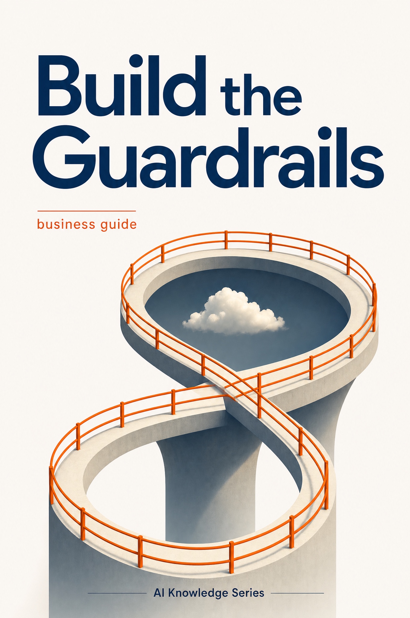 Cover of Build the Guardrails