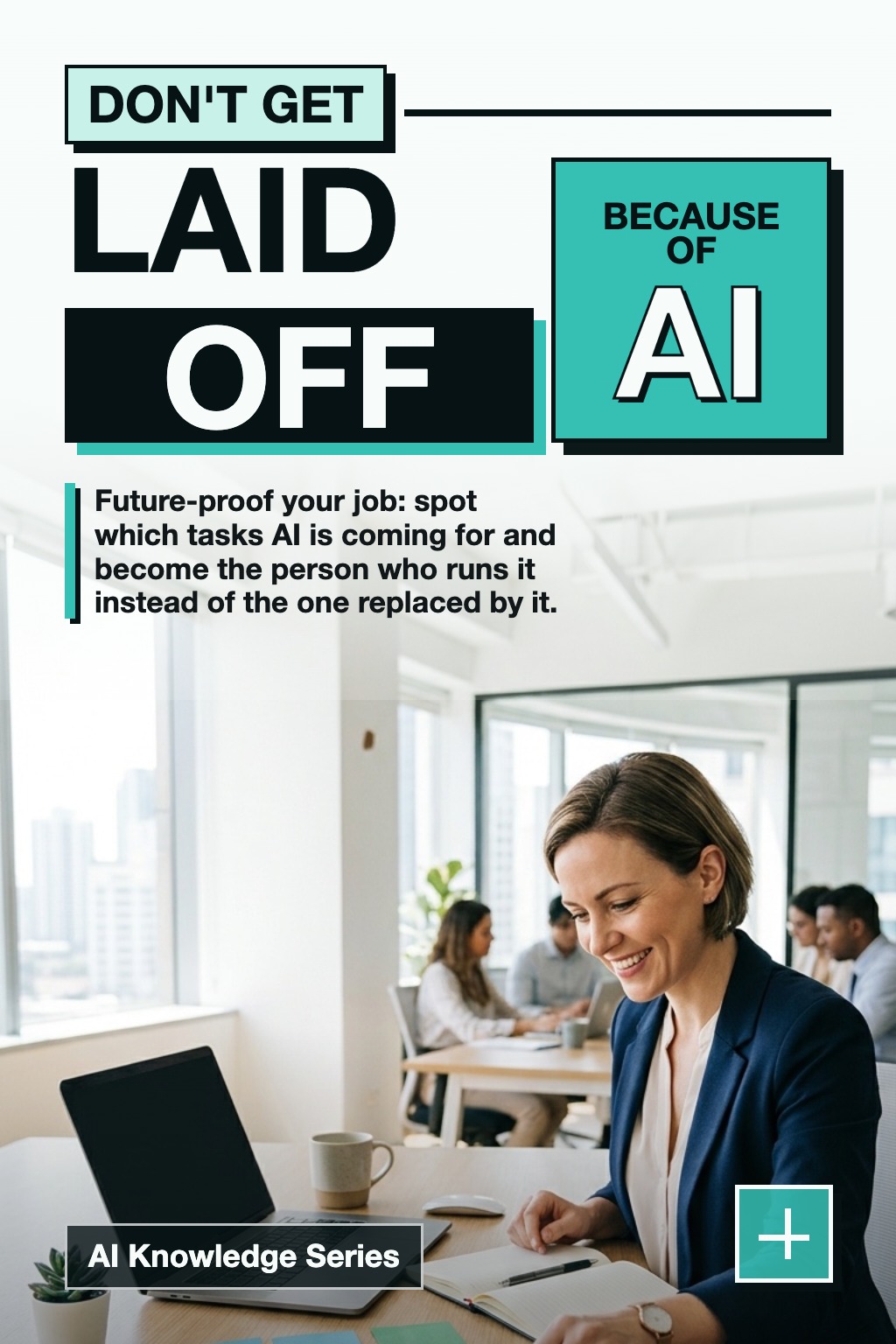 Cover of Don't Get Laid Off Because of AI