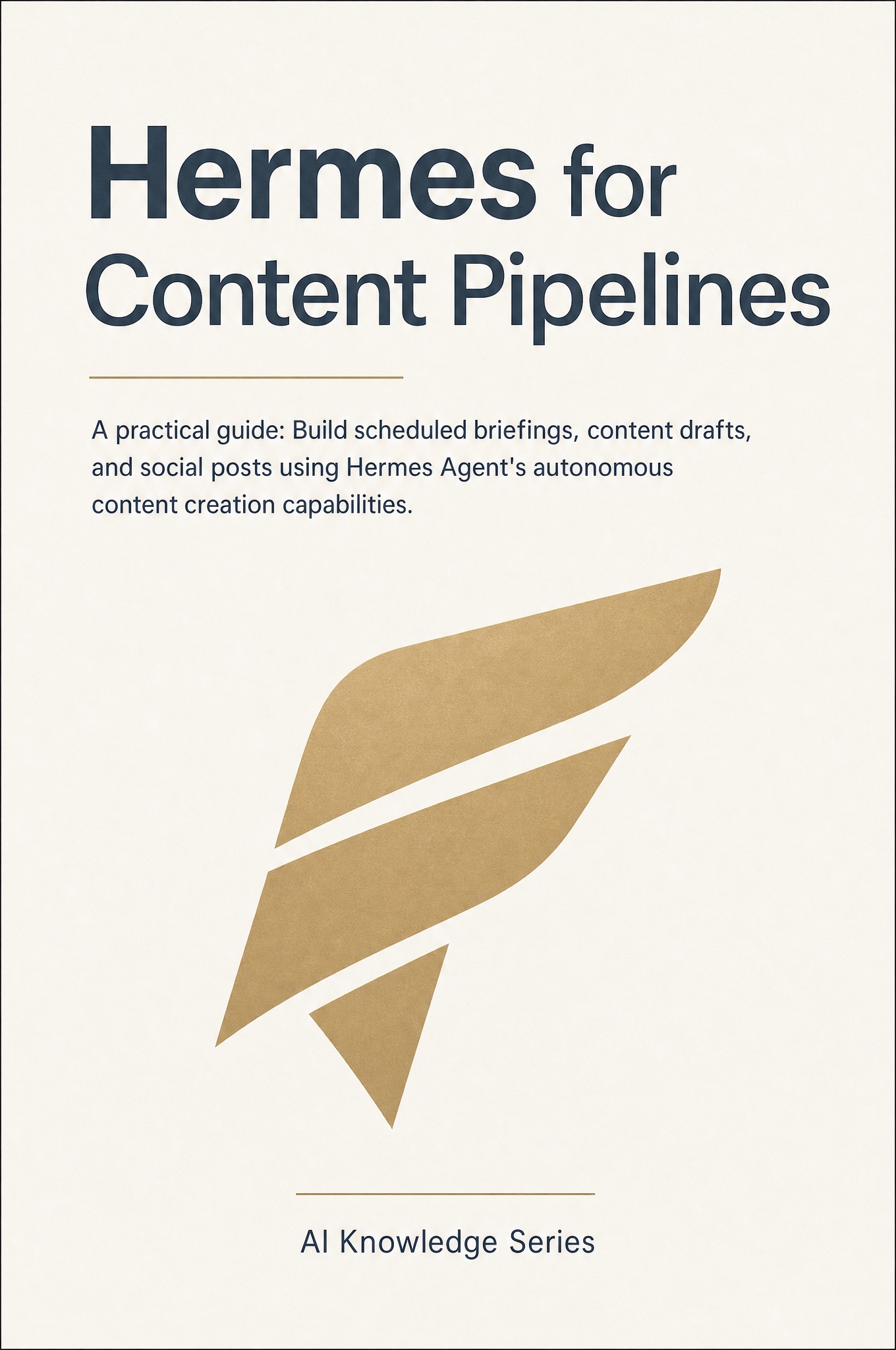 Cover of Hermes for Content Pipelines