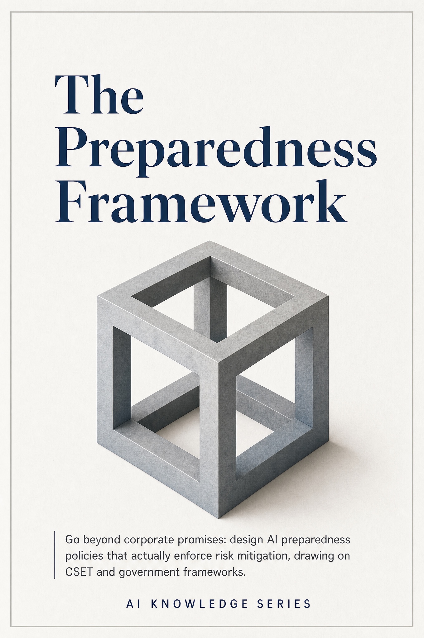 Cover of The Preparedness Framework