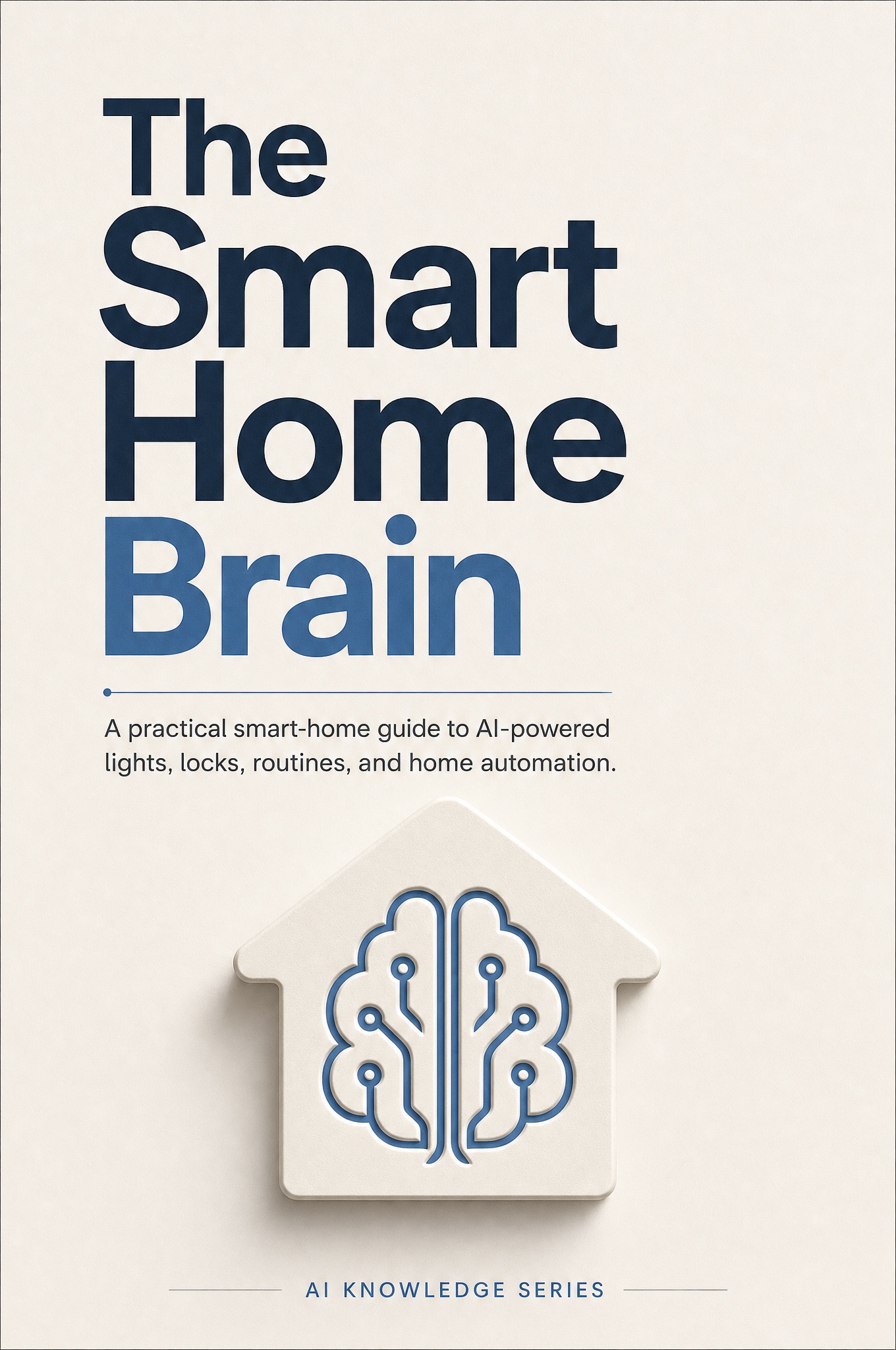 Cover of The Smart Home Brain
