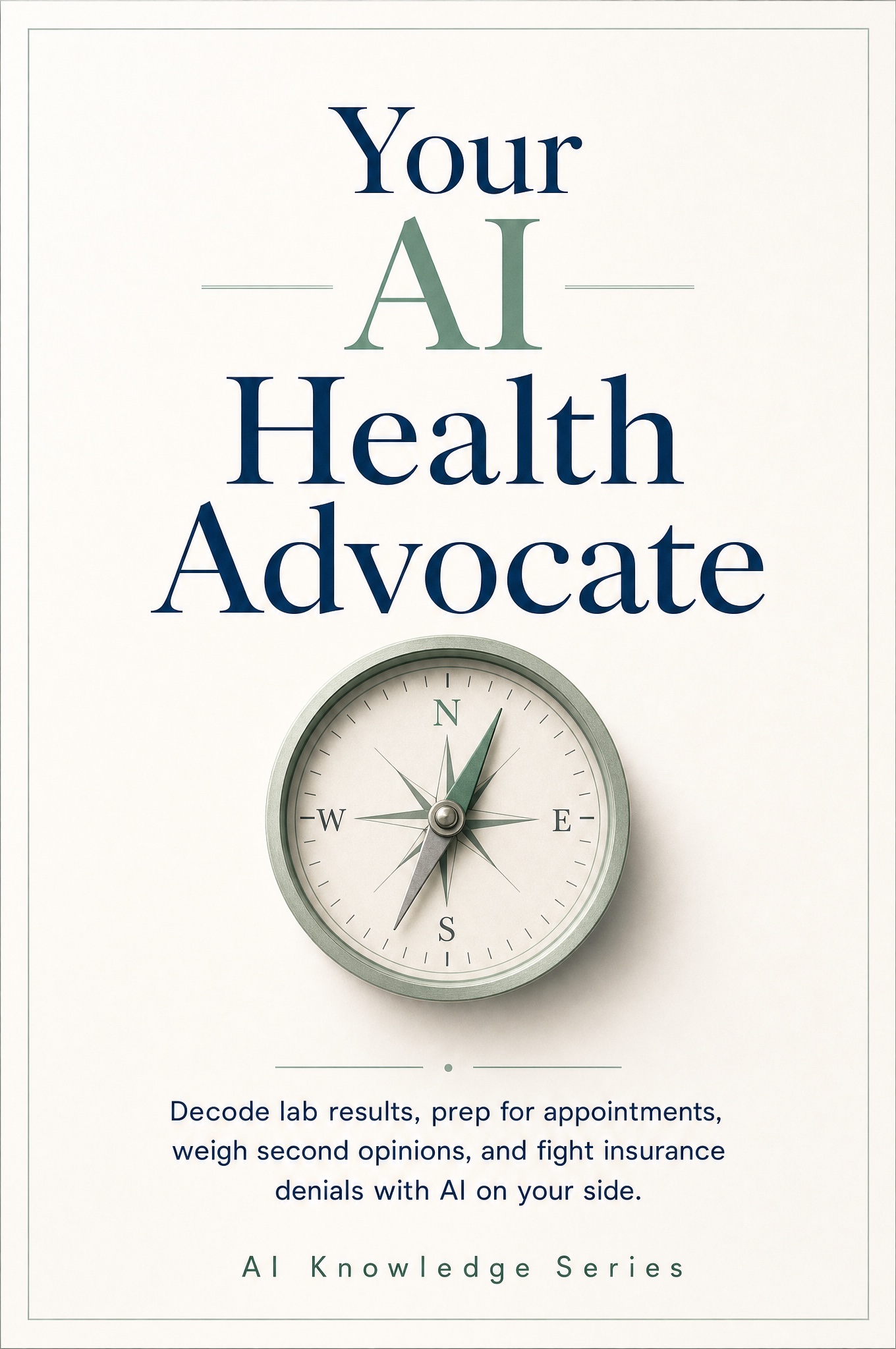 Cover of Your AI Health Advocate