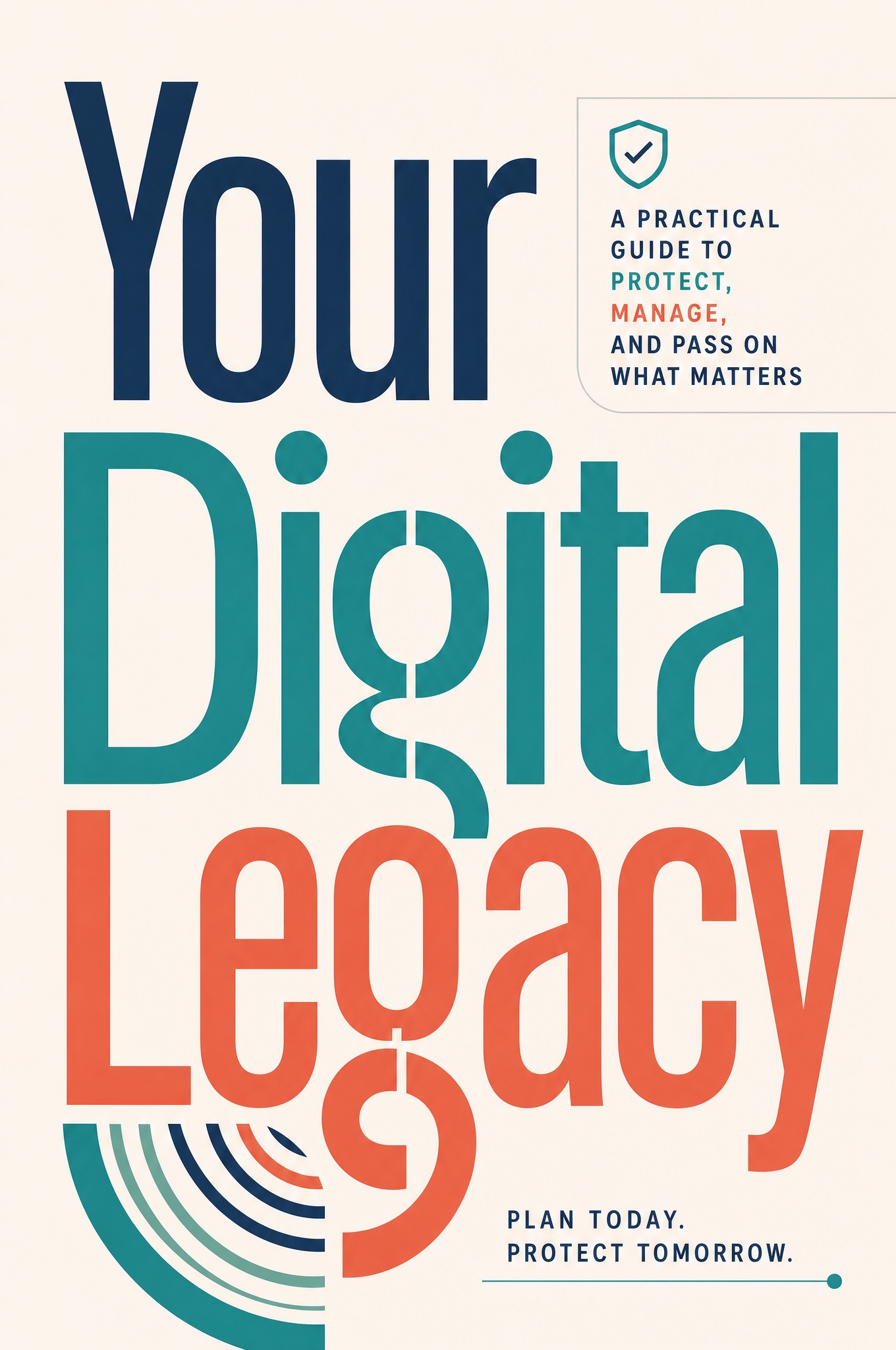 Cover of Your Digital Legacy